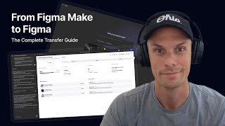 From Figma Make to Figma: The Complete Transfer Guide