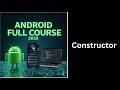 (42) Constructors in Java Explained | OOP Basics | Complete Android Course