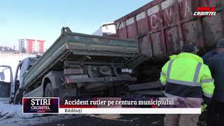 ȘTIRI CROMTEL TV - Accident rutier pe centura municipiului Rădăuți