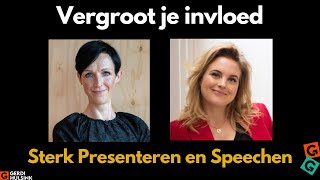 Hoe vergroot je je invloed met een goede presentatie en speech waardoor je meer gaat bereiken?