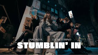 JAKONDA, DJ Nejtrino - Stumblin'in