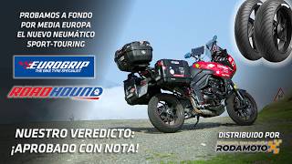 El neumático sport-touring que deseas sin saberlo: probamos el @EurogripMoto Roadhound ¡a fondo!