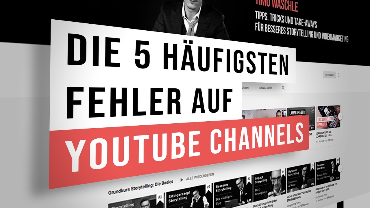 Die 5 Häufigsten Fehler Von Corporate-Youtube-Kanälen - YouTube