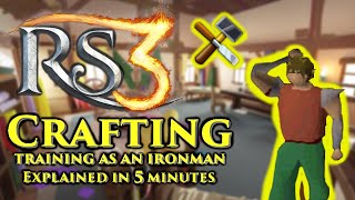 RS3 Ironman Crafting Explained in 5 Minutes
