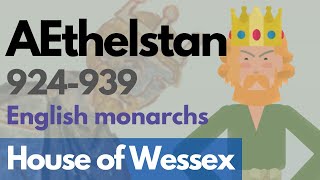 King AEthelstan - English monarchs animated history documentary