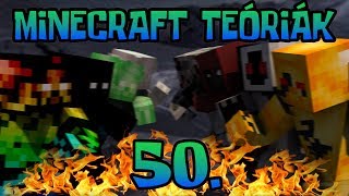 Minecraft TEÓRIÁK 50. |  A VÉGSŐ LESZÁMOLÁS... 🔥