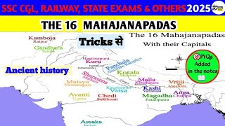 The 16 MAHAJANAPADAS with tricks  (explained...🔥) SSC CGL 2025 | CHSL| MTS| GD|CPO | ANCIENT HISTORY