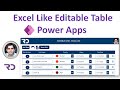 Power Apps Editable Table/Gallery like Excel (Tutorial)