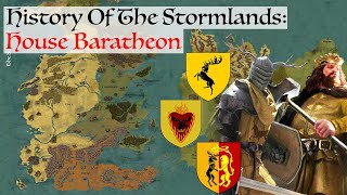 History Of House Baratheon | History Of The Stormlands | House Of The Dragon / Game Of Thrones Lore