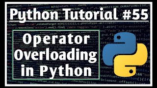 Operator Overloading in Python #55 | oops | Python Tutorials for Absolute Beginners || Jeevan Upreti
