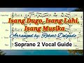 ISANG DUGO, ISANG LAHI, ISANG MUSIKA_SOPRANO 2 VOCAL GUIDE