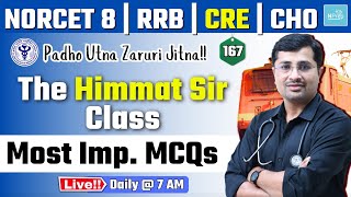 NORCET 8 | CRE | RRB Nursing | CHO \u0026 All Nursing Exams | NORCET Exam Strategy | Himmat Sir #167