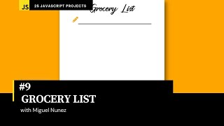 #9 of 25 Beginner Projects - HTML, CSS, & JavaScript - Grocery List ( Responsive Design )