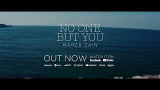 Maher Zain - No One But You - Out Now