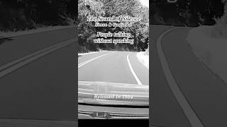 People Talking Without Speaking #thesoundofsilence #simonandgarfunkel #lyrics #roadtrip #oldsong