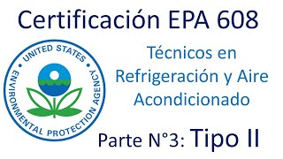 Video Preparatorio Certificación EPA608 Tipo II