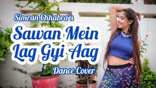 SAWAN ME LAG GYI AAG| DANCE COVER| NEHA KAKKAR| BADSHAH|KIARA ADVANI| MIKA SINGH| SIMRAN CHHABRA|