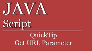 QuickTip #197 - JavaScript HTML Tutorial - Get URL Parameter