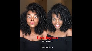 Remington HOT ROLLERS on NATURAL HAIR (Tutorial)