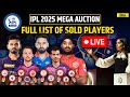 IPL Auction 2025 Live: IPL Teams Squad I Full List Of Sold Players In IPL 2025 Auction I RCB I CSK