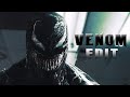 ► VENOM EDIT - X GON'GIVE IT TO YA (Marvel)