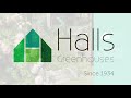 Halls Greenhouses