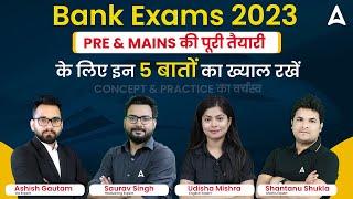 5 Tips for Bank Exams 2023 Preparation | Pre & Mains Bank Exam Preparation