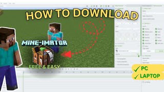 How To Download Mine Imator On Pc Step By Step Minecraft Animation ...