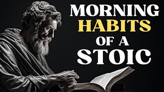 5 Things YOU Should Do Every MORNING (MUST WATCH) | Stoicism