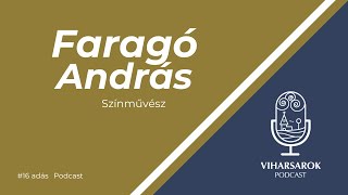 Viharsarok Podcast - Faragó András