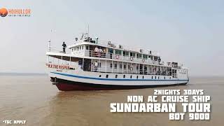 Sundarban tour By  Non Ac Ship MV Vesper