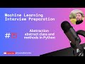 Day 15: Abstraction in Python – Abstract Class and Methods | ML Interview Prep – KodedByKshitiz