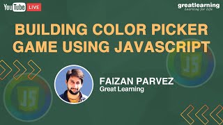 How To Build A Color Picker Game Using JavaScript | JavaScript For Beginners | Great Learning