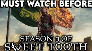 SWEET TOOTH Season 1 & 2 Recap | Must Watch Before Season 3 | Netflix Series Exp