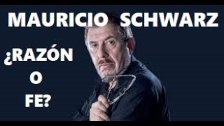 Entrevista Razón o Fe #8: MAURICIO SCHWARZ | FE, RELIGIÓN Y SOCIEDAD