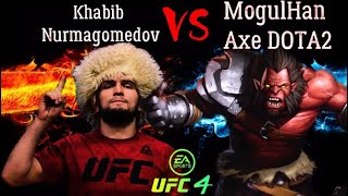 Khabib Nurmagomedov vs. MogulHan Axe DOTA2 - EA SPORTS UFC 4 - CPU vs CPU