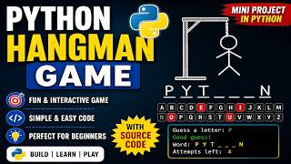 Python Hangman Game Tutorial | Mini Project in Python with Source Code for Beginners