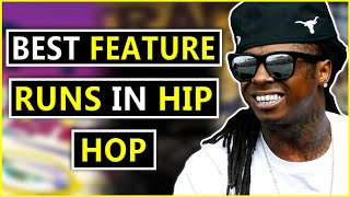 Hip Hop's Best Feature Runs