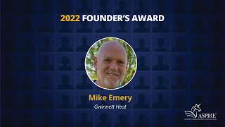 Mike Emery - 2022 Founder's Award