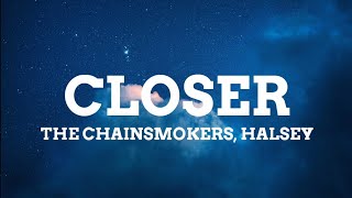 The Chainsmokers - Closer ft. Halsey (Lyrics)