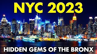 New York 2023 - Discover the Hidden Gems of the Bronx