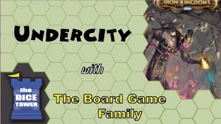 The Undercity Review - with the Board Game Family