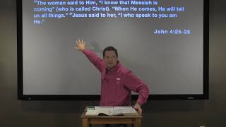 Studies in John - #65: Three Great Truths