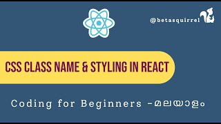 Styling React Components: Adding CSS Classes and Styles - Malayalam Tutorial