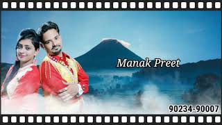 Manak Preet I Sardari I Kaka New Songs I Music Crew Entertainment I Latest Punjabi Songs 2021