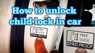 how to unlock child lock in car || child lock