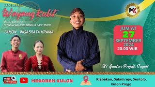 #wayangkulit KI GUNTORO PRAJOKO SUGATI II LAKON WISABRATA KRAMA