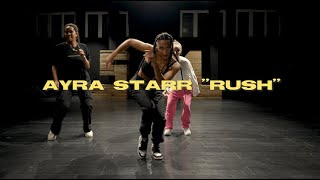 Ayra Starr - Rush | Dance Class Video