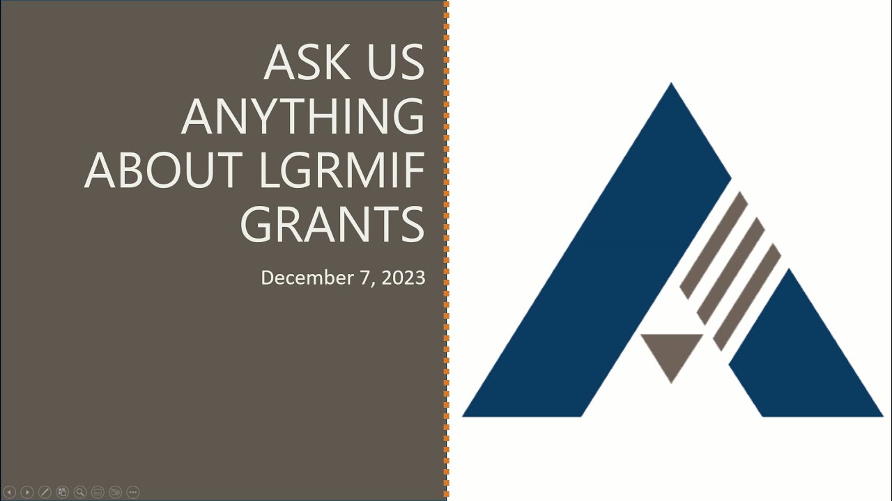 Ask Us Anything About Planning A 2024-2025 LGRMIF Grant Application ...