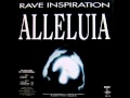 Rave Inspiration - Alleluia (Demo Mix) _1992_.wmv